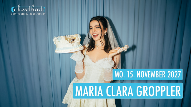Maria Clara Groppler - 'Ehefrau Tour' 2027