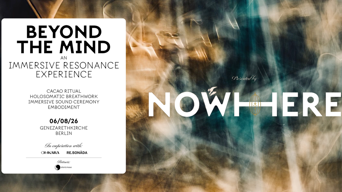 BEYOND THE MIND - AN IMMERSIVE RESONANCE EXPERIENCE - CACAO -BREATH - SOUND
