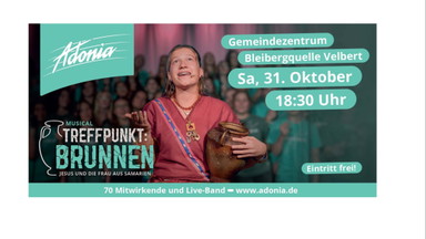 Adonia Musical "TReffpunkt: Brunnen"