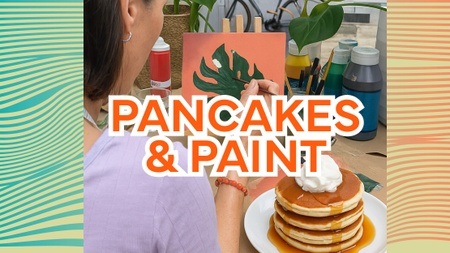 Pancakes & Paint