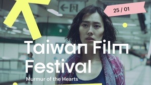 Taiwan Film Festival - The Murmur of the Hearts