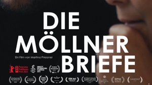 SPECIAL SCREENING: Dokumentarfilm "DIE MÖLLNER BRIEFE" mit Filmgespräch