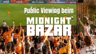 Public Viewing @Midnightbazar