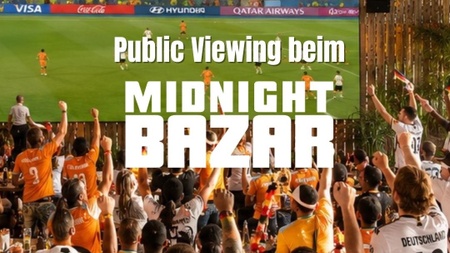 Public Viewing @Midnightbazar