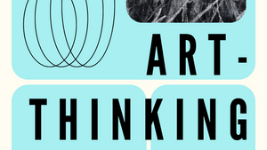 Offene Ausstellung: Art Thinking