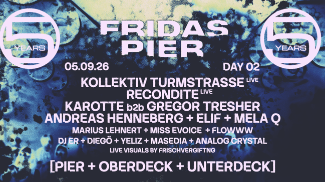 5 JAHRE FRIDAS PIER - DAY 02