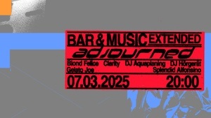 bar & music extended w/ adjourned