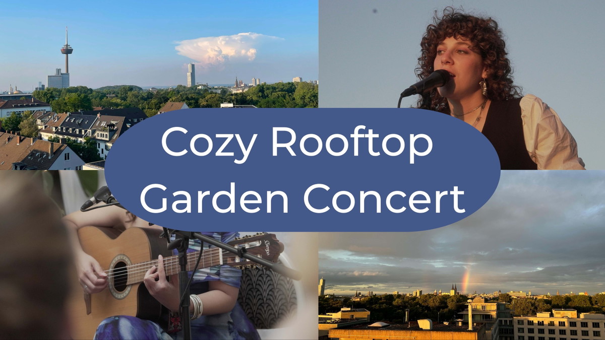 Titelbild der Veranstaltung Cozy Rooftop Garden Concert