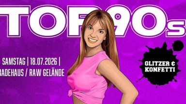 TOP90s * KONFETTI & GLITZER SPECIAL *