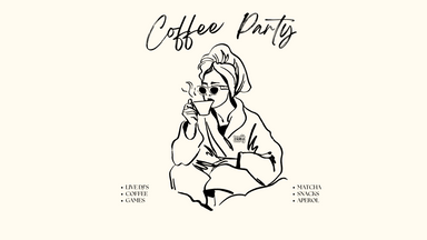 COFFEE PARTY RAVE ROOFTOP EDITION