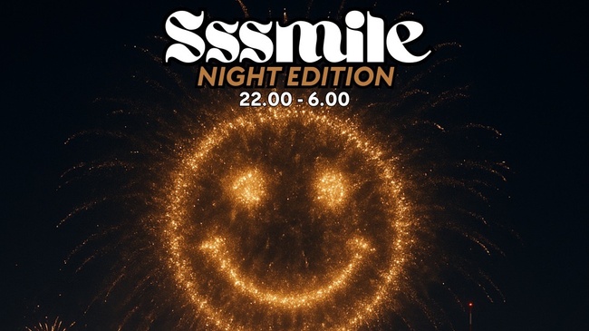 Sssmile Night Edition
