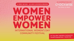 WOMEN EMPOWER WOMEN - International Women's Day Community Festival