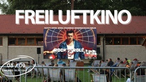 Freiluftkino: Rock n Roll