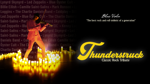 Thunderstruck: A Classic Rock Tribute