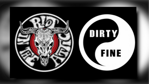 RIOT IN THE ATTIC ‧ DIRTY FINE