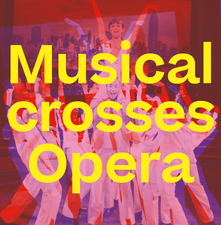 Musical crosses Opera