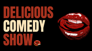 Delicious Comedy Show- Standup In English