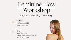 Feminine Flow Workshop - Bachata Ladystyling meets Yoga