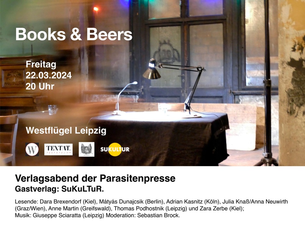 Books & Beers. Verlagsabend der parasitenpresse. Gastverlag: SuKuLTuR