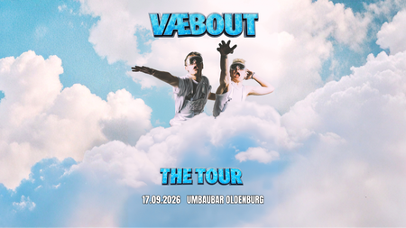 VÆBOUT - The Tour-
