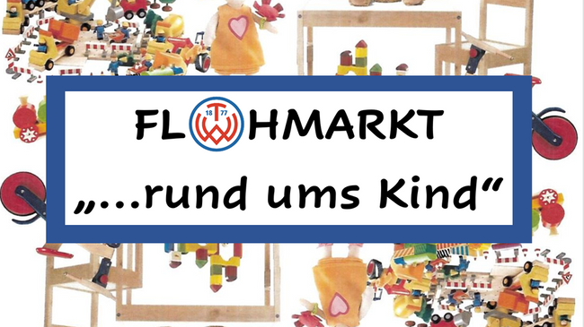 Flohmarkt "Rund ums Kind..."
