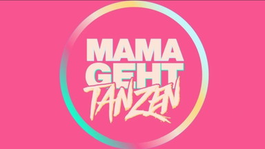 Mamagehttanzen