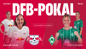 DFB-Pokal Frauen! RB Leipzig - SV Werder Bremen | Achtelfinale