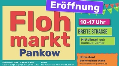 **Eröffnung** Flohmarkt Pankow
