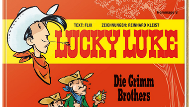 80 Jahre Lucky Luke: Die Grimm Brothers. Eine Hommage von Flix und Reinhard Kleist