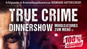 True Crime Dinnershow - Ein Kopf per Nachnahme