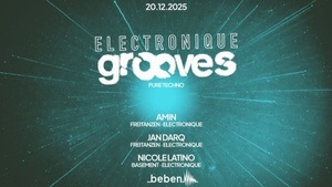 Electronique Grooves: AMIN · Jan Darq · Nicole Latino