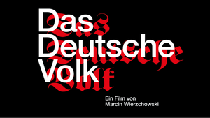 Erinnerung, Verantwortung, Aufarbeitung: "Das deutsche Volk"