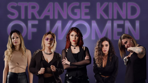 Strange Kind of Women