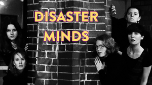 DISASTERMINDS - Ein improvisierter Heist