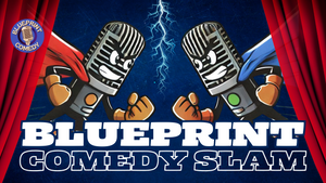 Blueprint Comedy Slam