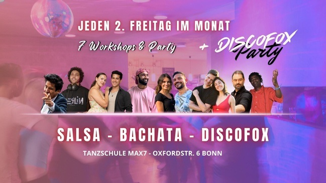 Discofox Salsa Bachata - Workshops & Party