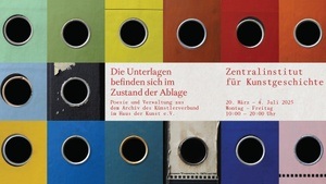 Öffentliche Führung // Ausstellung: "Die Unterlagen befinden sich im Zustand der Ablage. Poesie und Verwaltung aus dem Archiv des Künstlerverbund im Haus der Kunst e.V."