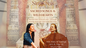 Singkreis - Sacred Songs & Wild Hearts