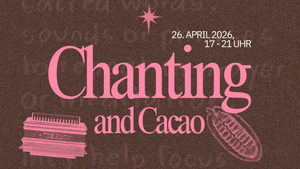 CHANTING ✶ CACAO-CIRCLE