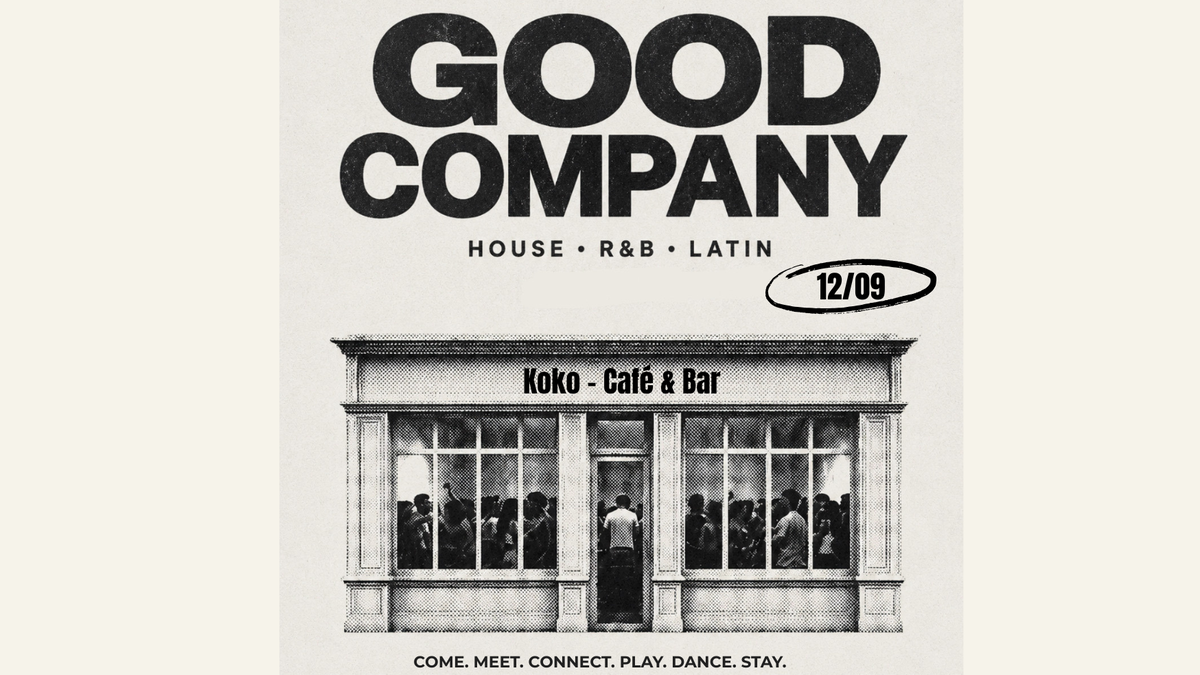 Titelbild der Veranstaltung GOOD COMPANY