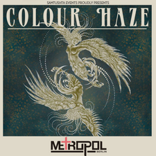 Colour Haze | Metropol Berlin