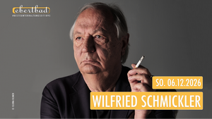Wilfried Schmickler - "Der tuts noch"
