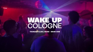 WAKE UP COLOGNE