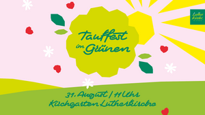 Tauffest im Grünen