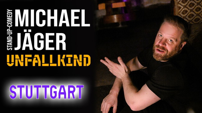 Michael Jäger - Unfallkind (Stuttgart)