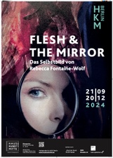 FLESH & THE MIRROR – Das Selbstbild von Rebecca Fontaine Wolf