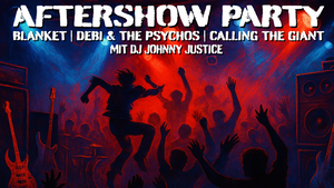 AFTERSHOW PARTY: Rock, Metal, Indie, Alternative