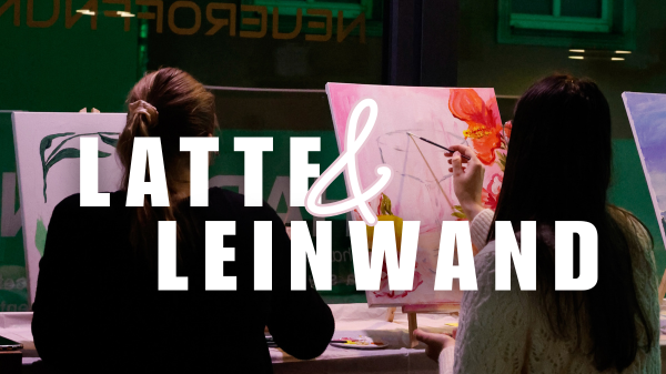 Titelbild der Veranstaltung Latte & Leinwand