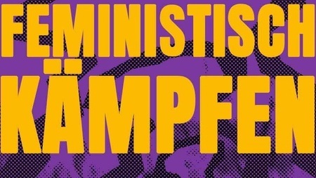Kultur und Protest zum feministischen Kampftag in München