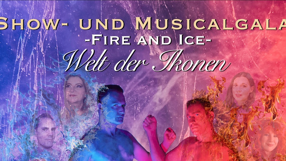 ICONS SHOW - Welt der Ikonen -Fire and Ice-